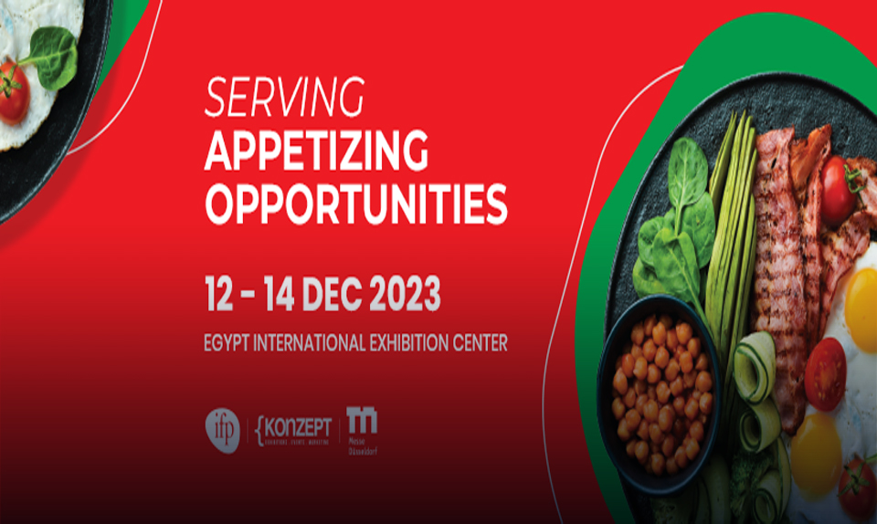 انطلاق فعاليات معرض "فود افريكا" بالقاهرة الأسبوع المقبل بمشاركة 32 دولة