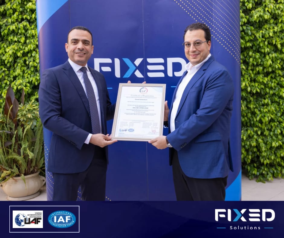 شركة فيكسد سوليوشنز تحصل على شهادة ISO/IEC 27001:2022 لنظام إدارة أمن المعلومات