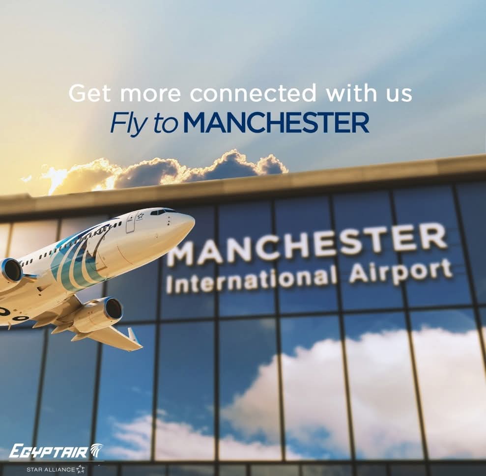 EgyptAir announces increase in direct flights to Manchester from July